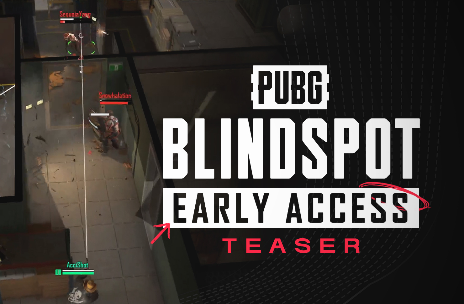 《PUBG：BLINDSPOT》定档2月5日上线抢先体验版